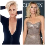 Charlize Theron. Scarlett Johansson. Pick one.