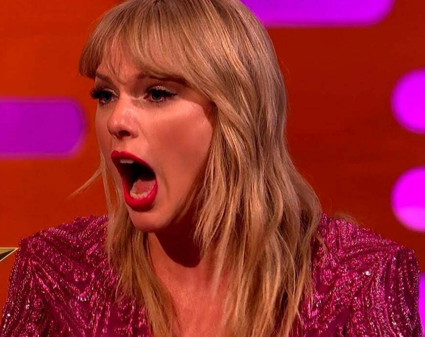 Taylor Swift's reaction when she puts her hand down your pants