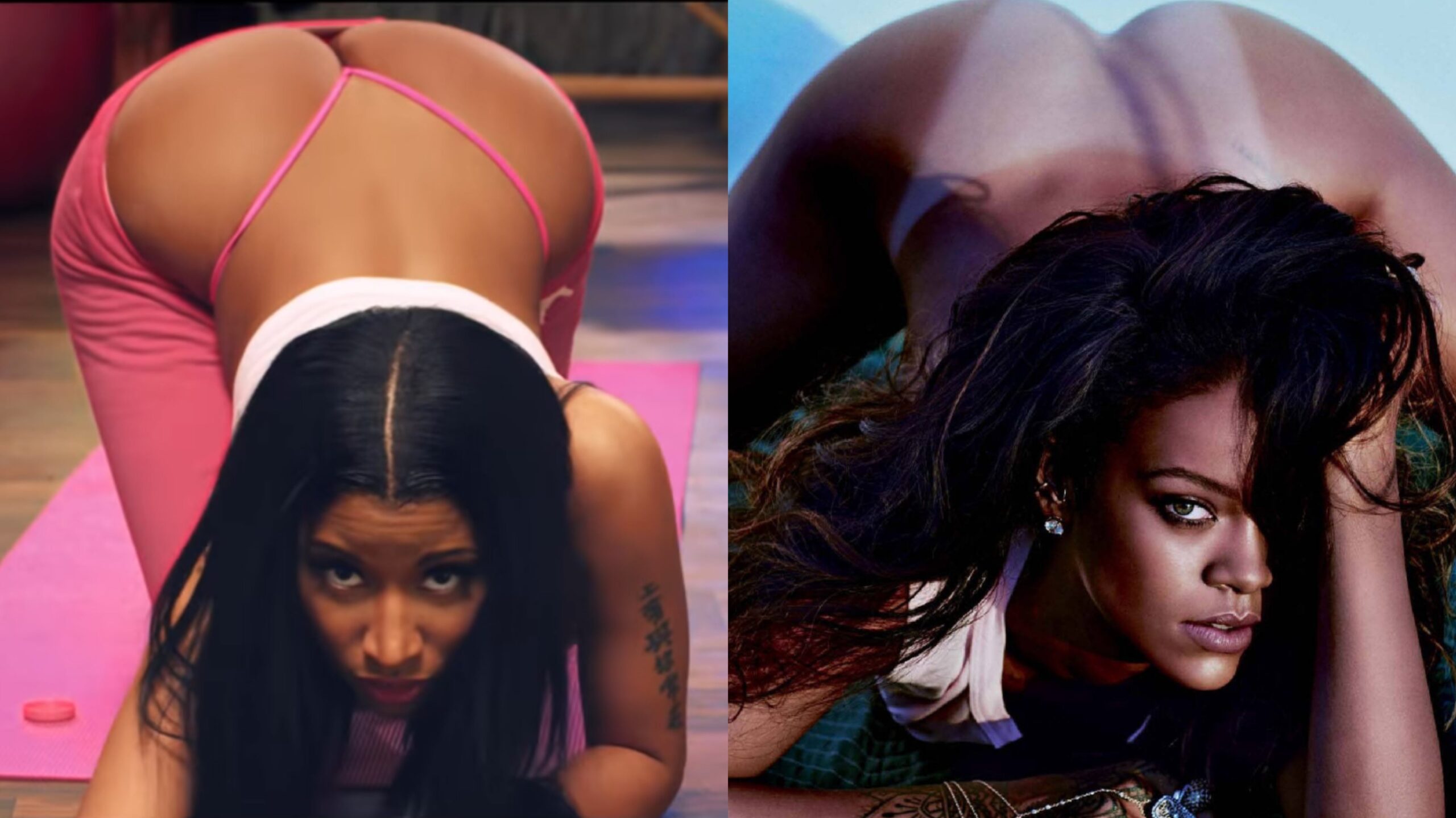 Nicki Minaj or Rihanna which ass would you like to