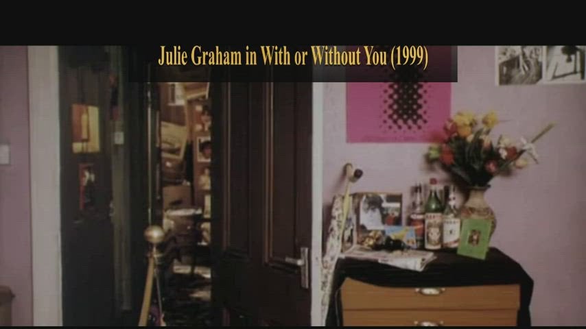 Julie Graham in With or Without You 1999